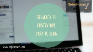 redactar contenidos para tu blog